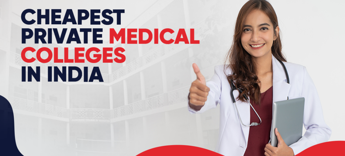 CHEAPEST MBBS COLLEGES IN INDIA